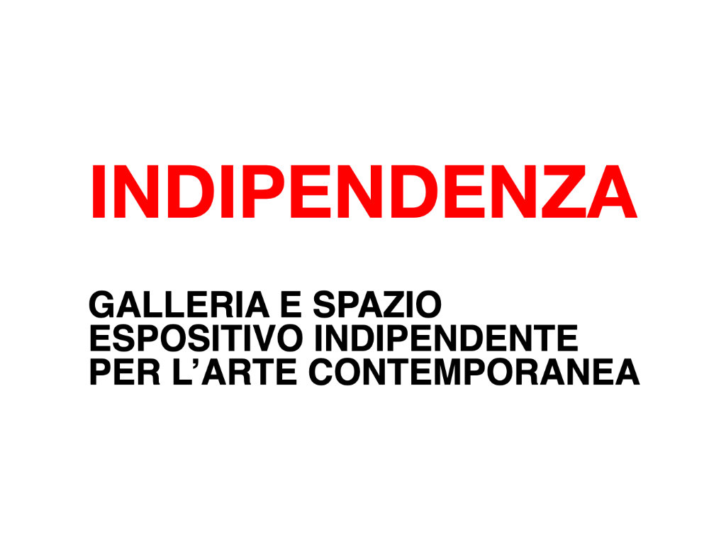 Agenzia e comunicazione -Indipendenza Galleria spazio espositivo arte contemporanea